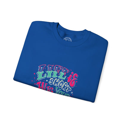 Life is short Hug your DOG - Sweatshirt