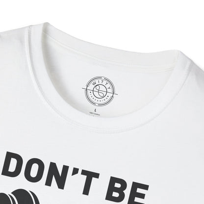 Don't be a BART burn that FAT - T-Shirt