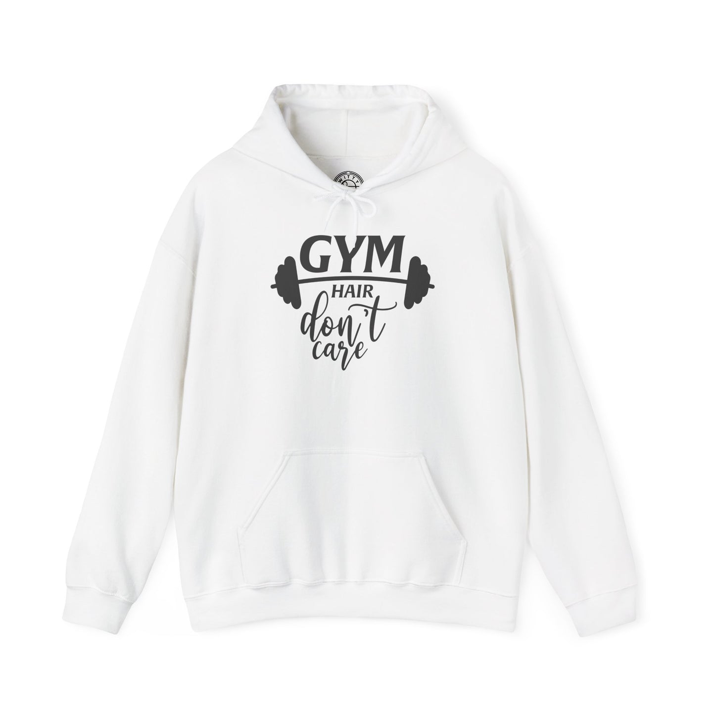 Gym Hair Don't Care - Hoodie