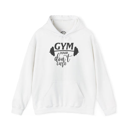 Gym Hair Don't Care - Hoodie