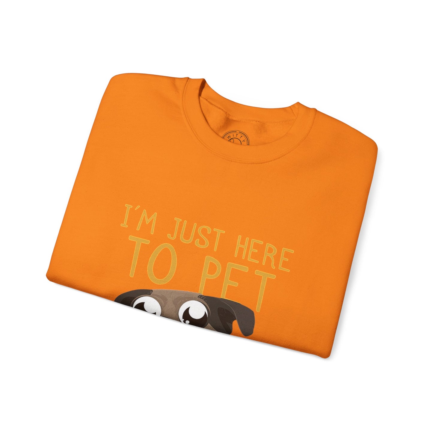 I'm Just Here - Sweatshirt