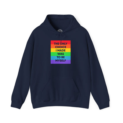 The Only Choice I Made - Hoodie