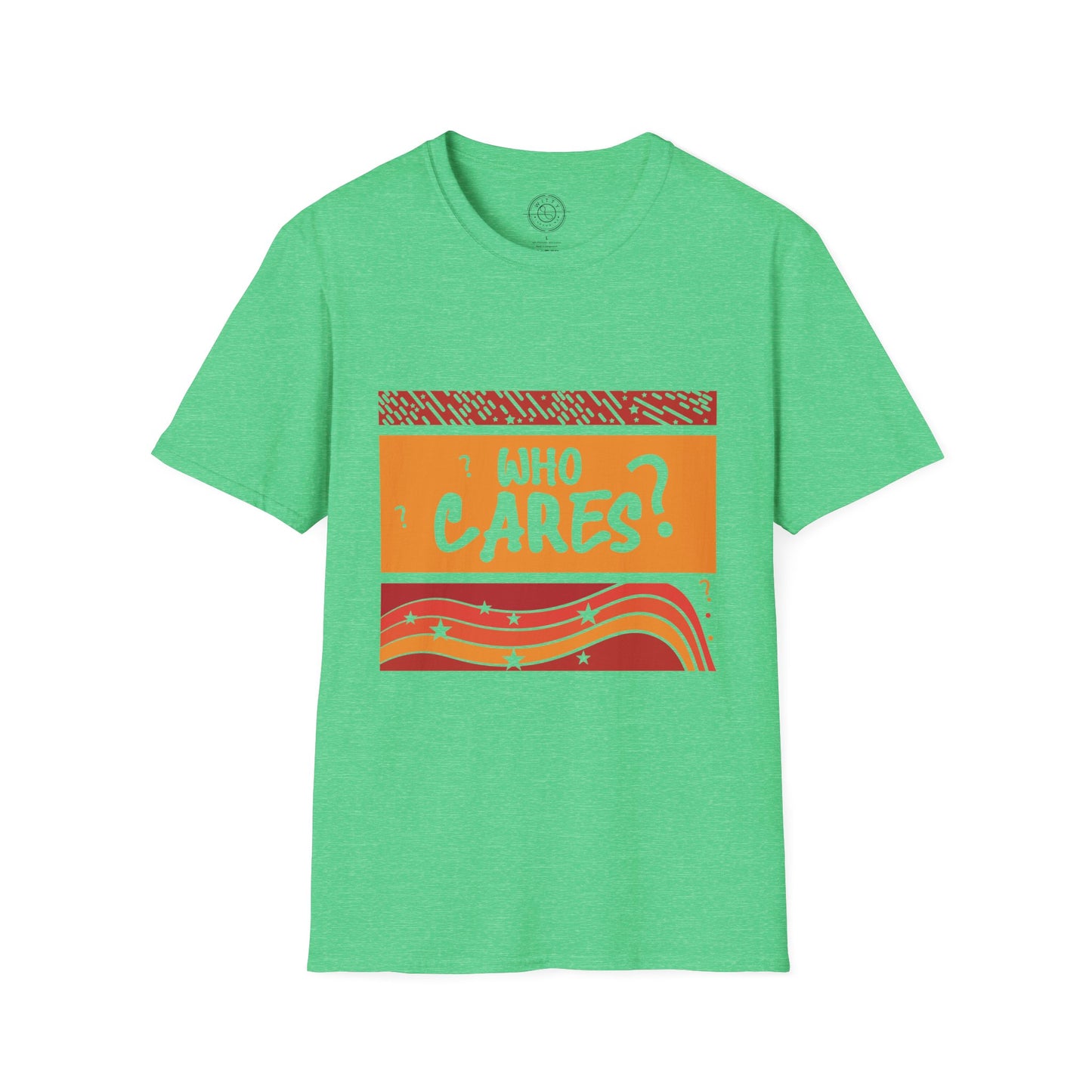Who Cares - T-Shirt