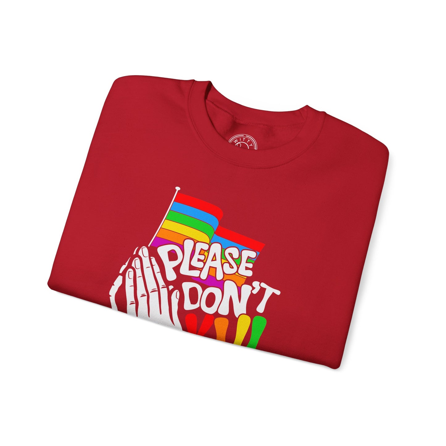 Please Don't Kill My Vibe - Sweatshirt