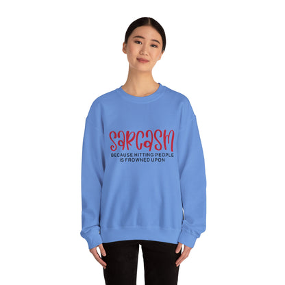Sarcasm - Sweatshirt