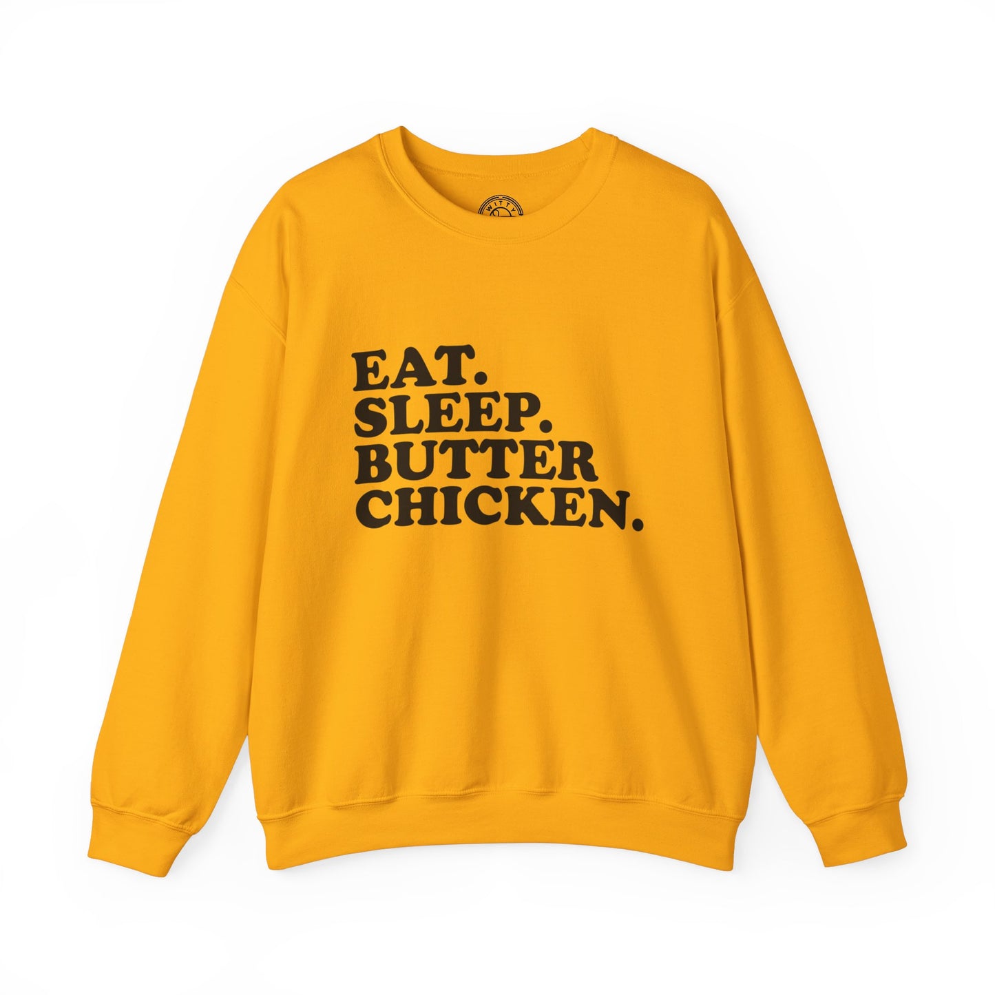 Butter Chicken - Sweatshirt