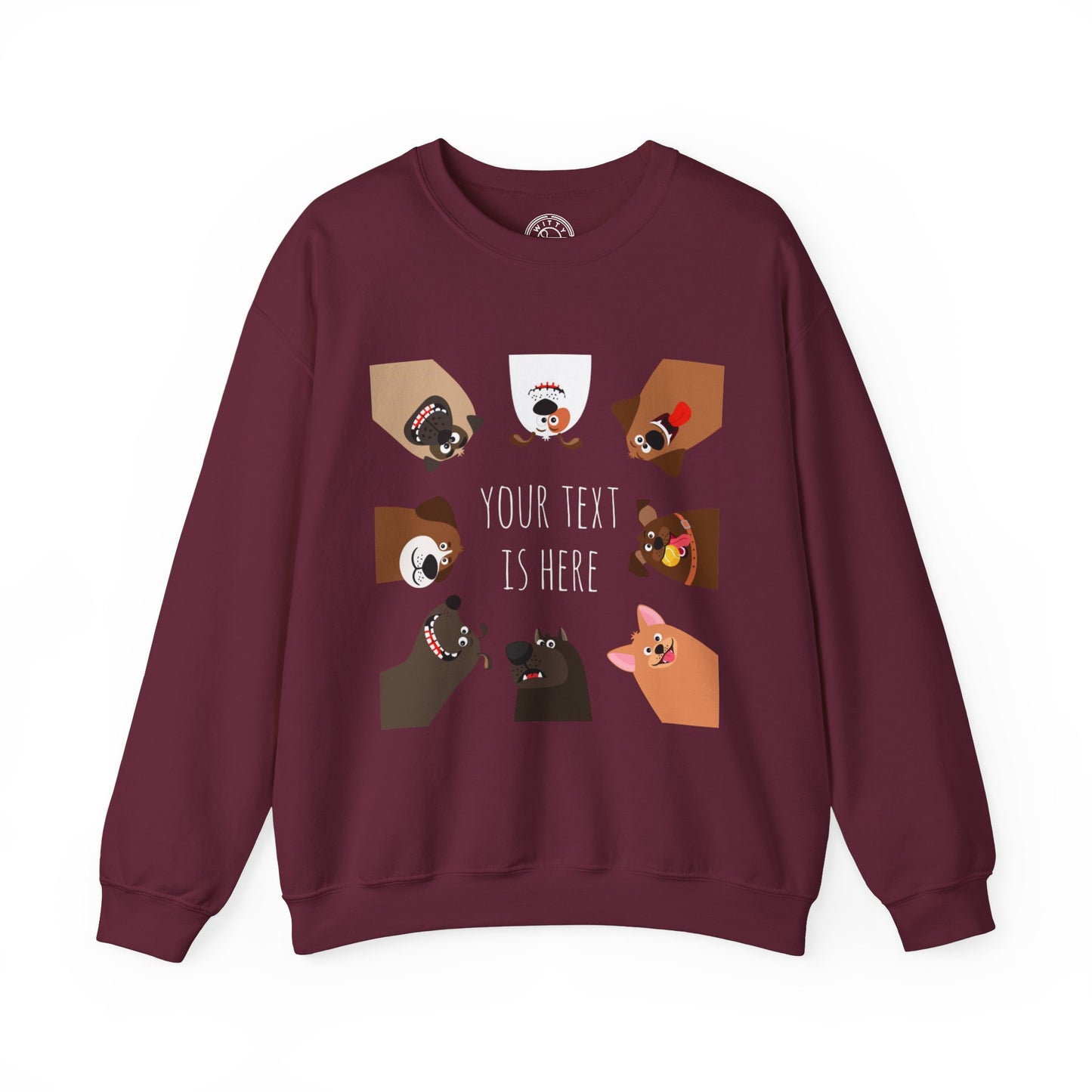 Your Text is Here - Sweatshirt