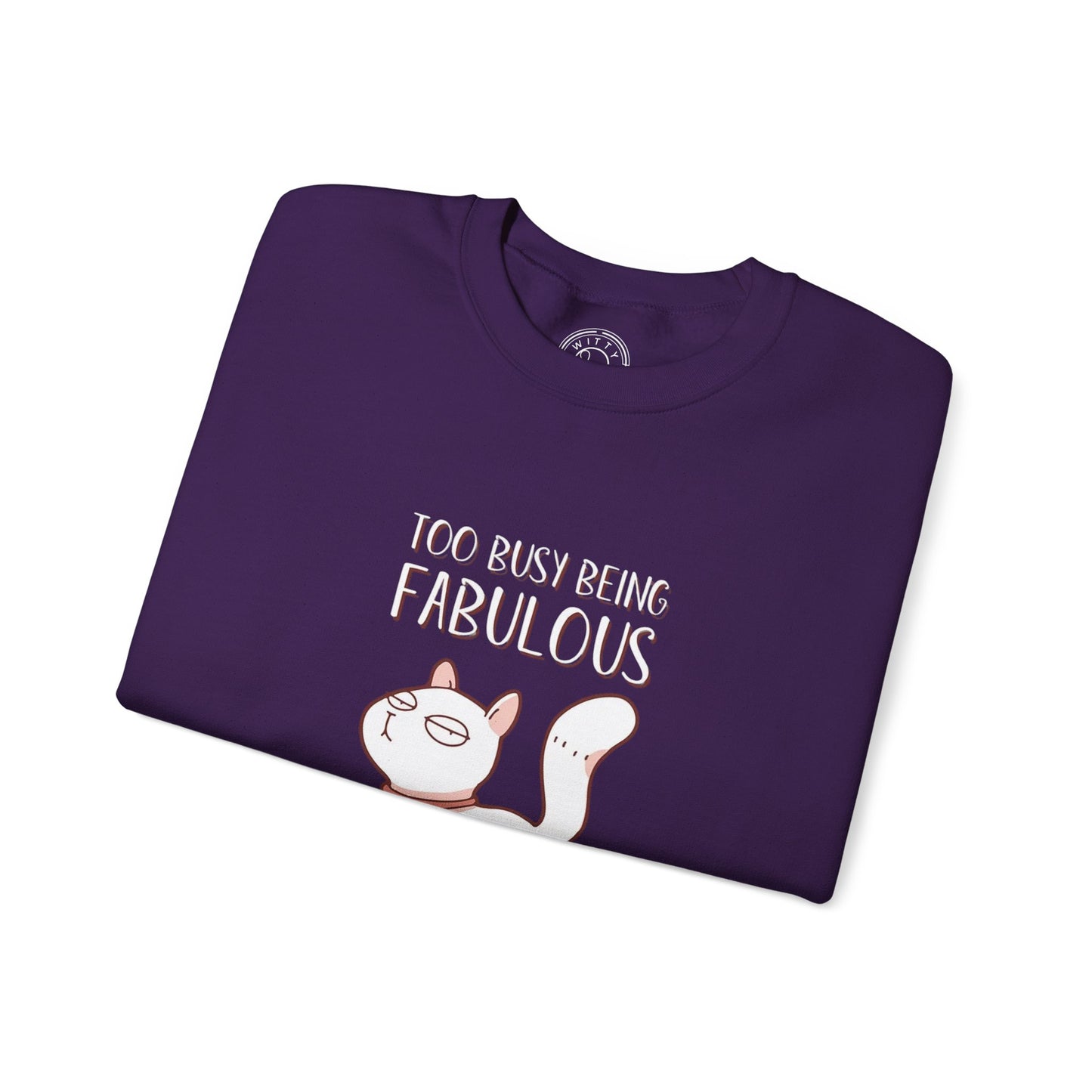 Being Fabulous - Sweatshirt
