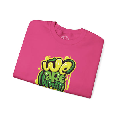 We're What We Think - Sweatshirt