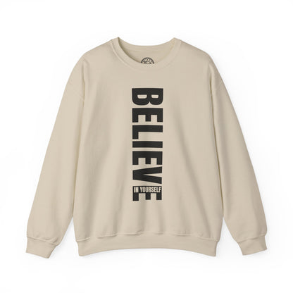 Believe in Yourself - Sweatshirt