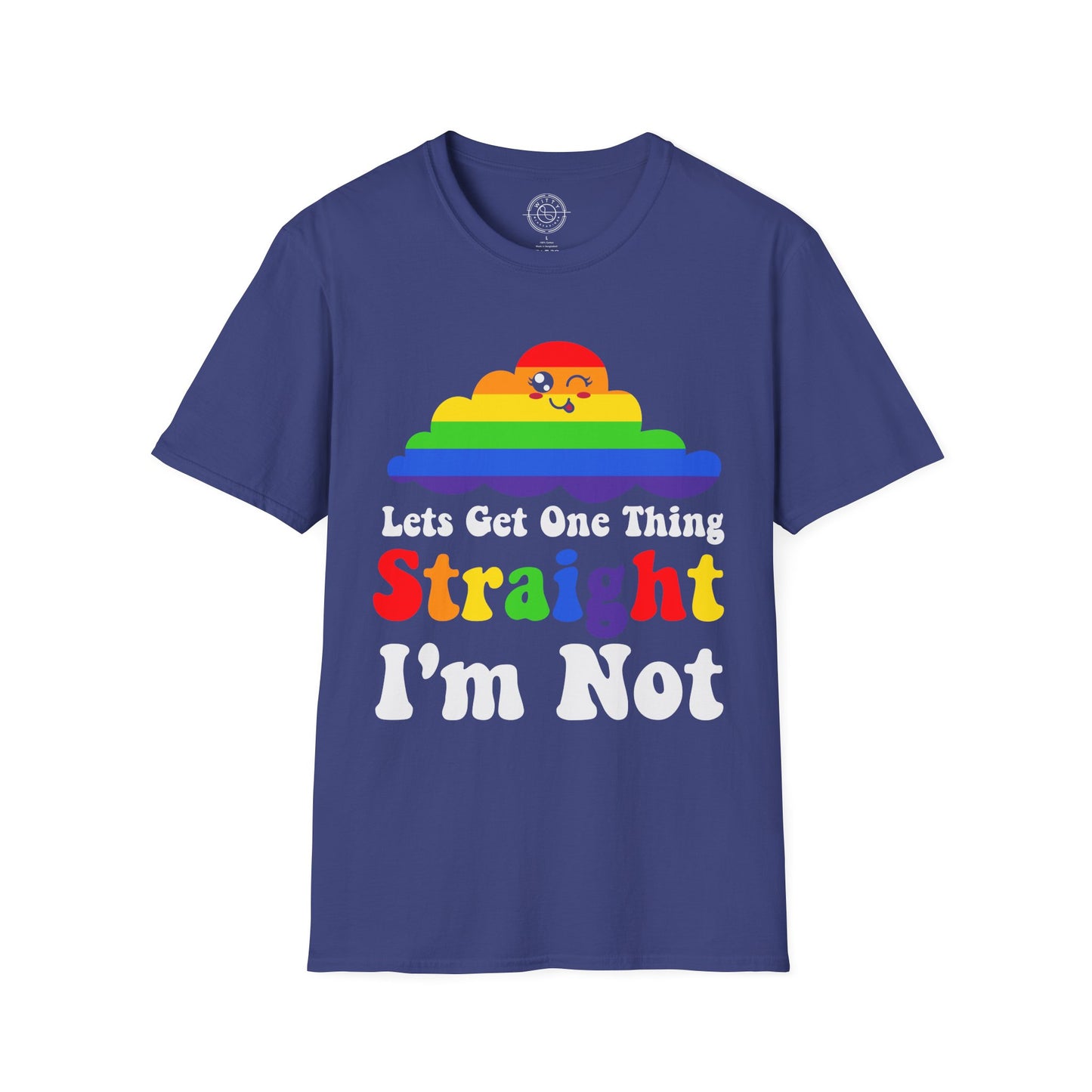 I'm not straight - T-Shirt