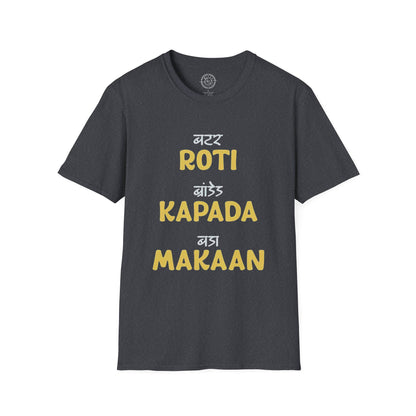Roti Kapda Aur Makan - T-Shirt