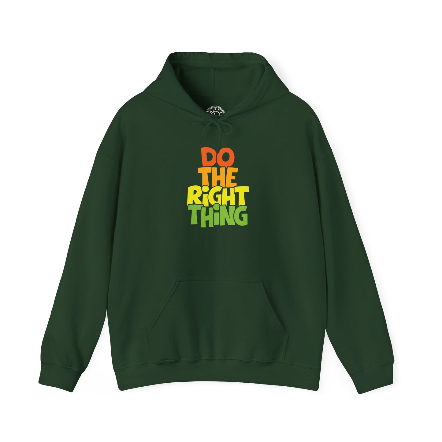 Do The Right Thing -  Hoodie