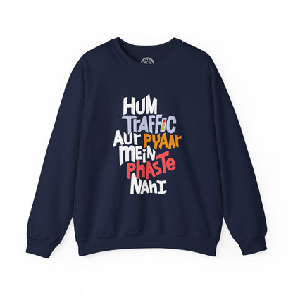 Traffic Aur Pyaar - Sweatshirt