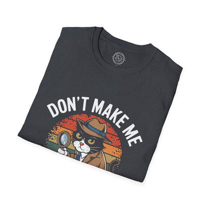 Purr-Sue You - T-Shirt