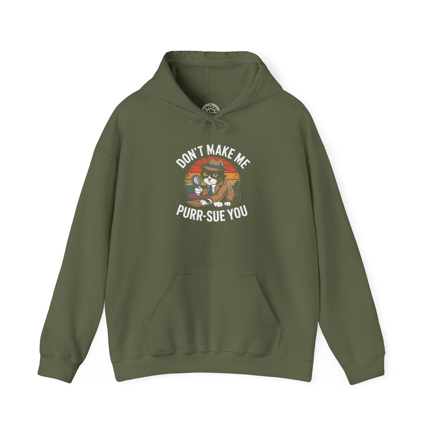 Purr-Sue You -  Hoodie