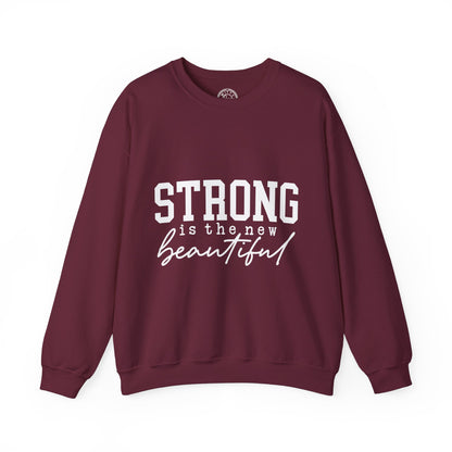 Strong is the new BEAUTIFUL - Sweatshirt
