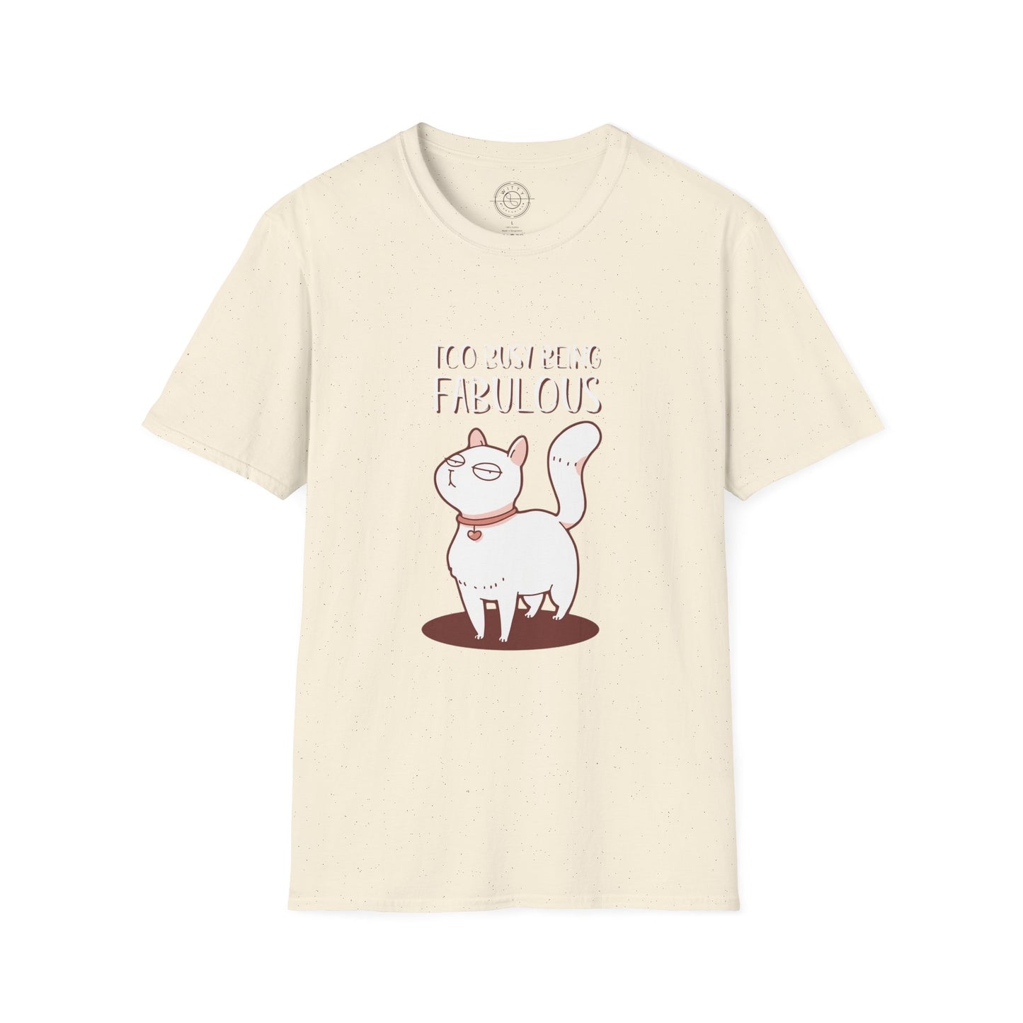 Being Fabulous - T-Shirt