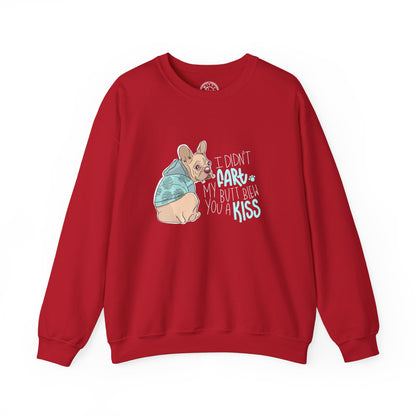 I didn't FART I blew you a KISS - Sweatshirt