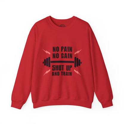 Shut Up and TRAIN - Sweatshirt