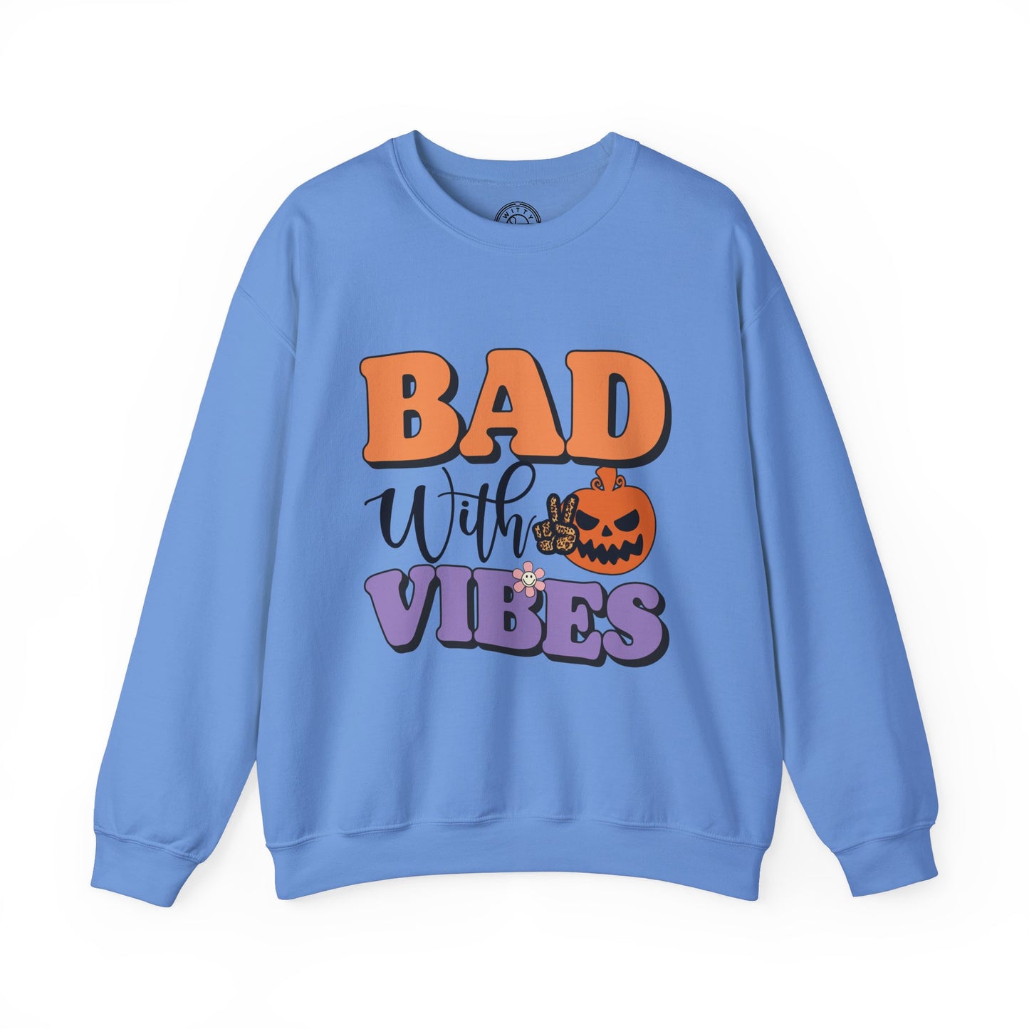 Bad With Vibes - Sweatshirt