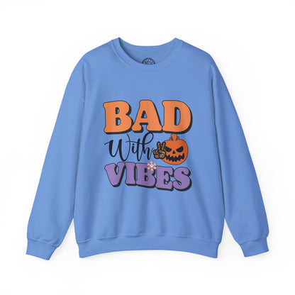 Bad With Vibes - Sweatshirt