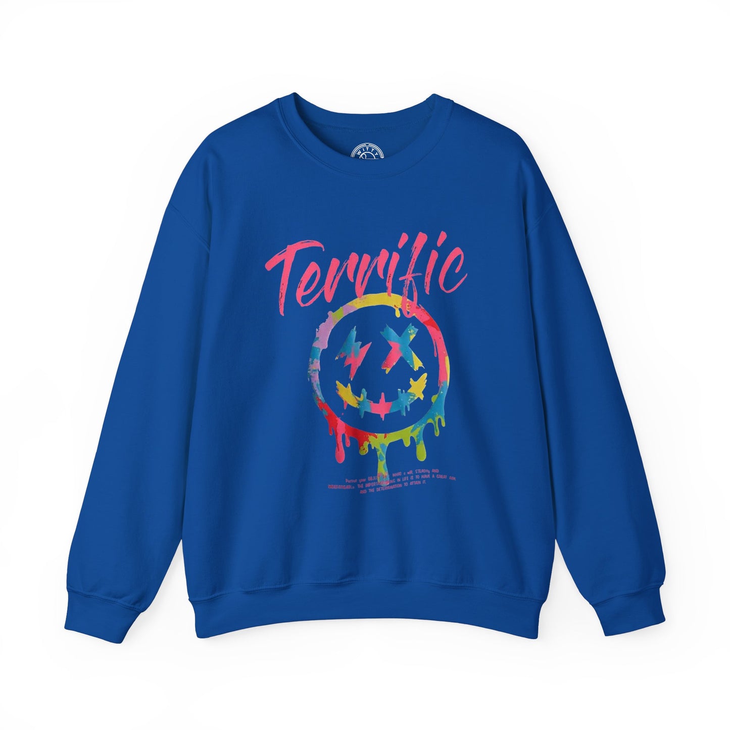 Terrific - Sweatshirt