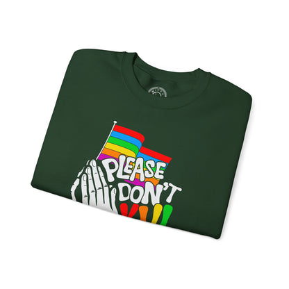 Please Don't Kill My Vibe - Sweatshirt