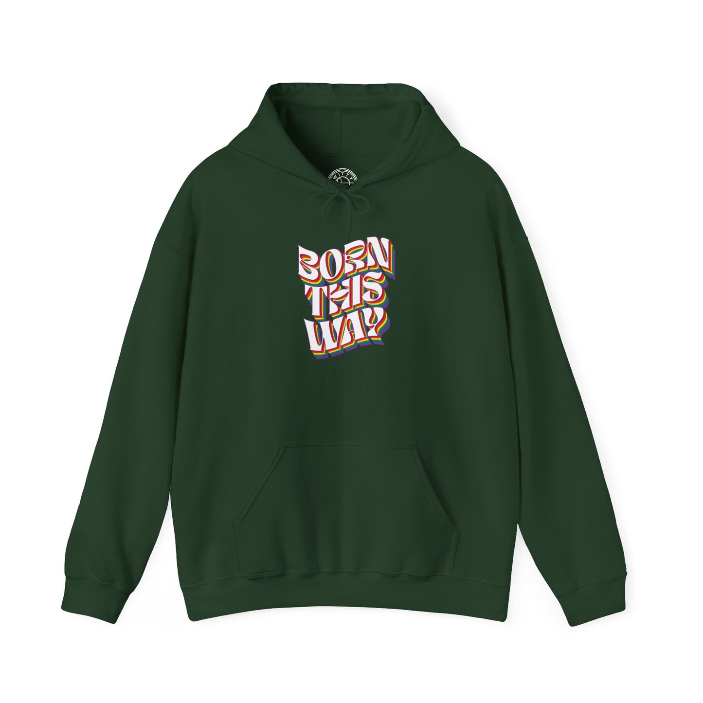 Born This Way - Hoodie