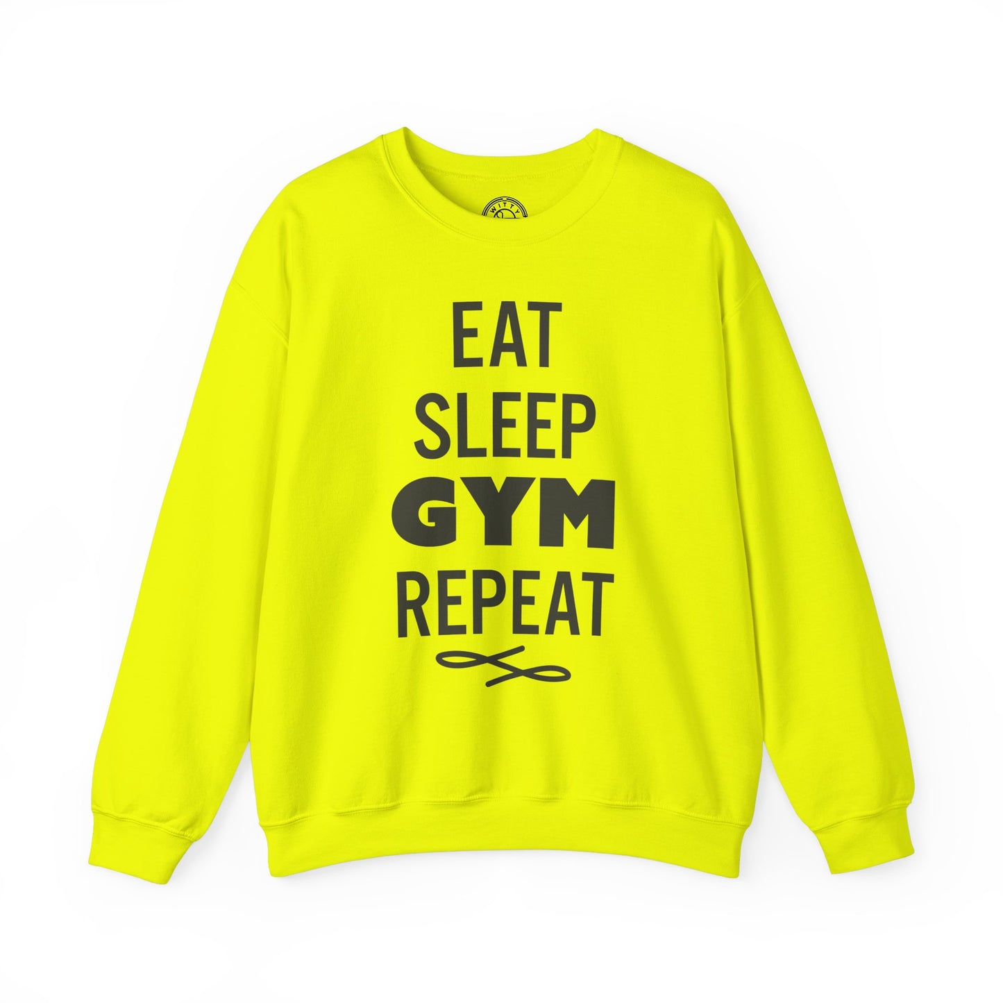 Eat Sleep GYM Repeat - Sweatshirt