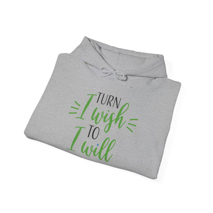 Turn I Wish to I Will - Hoodie