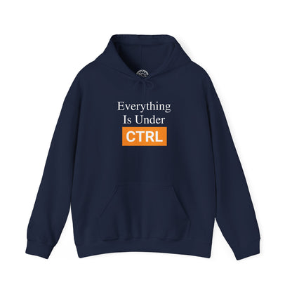 Everything is under CTRL -  Hoodie
