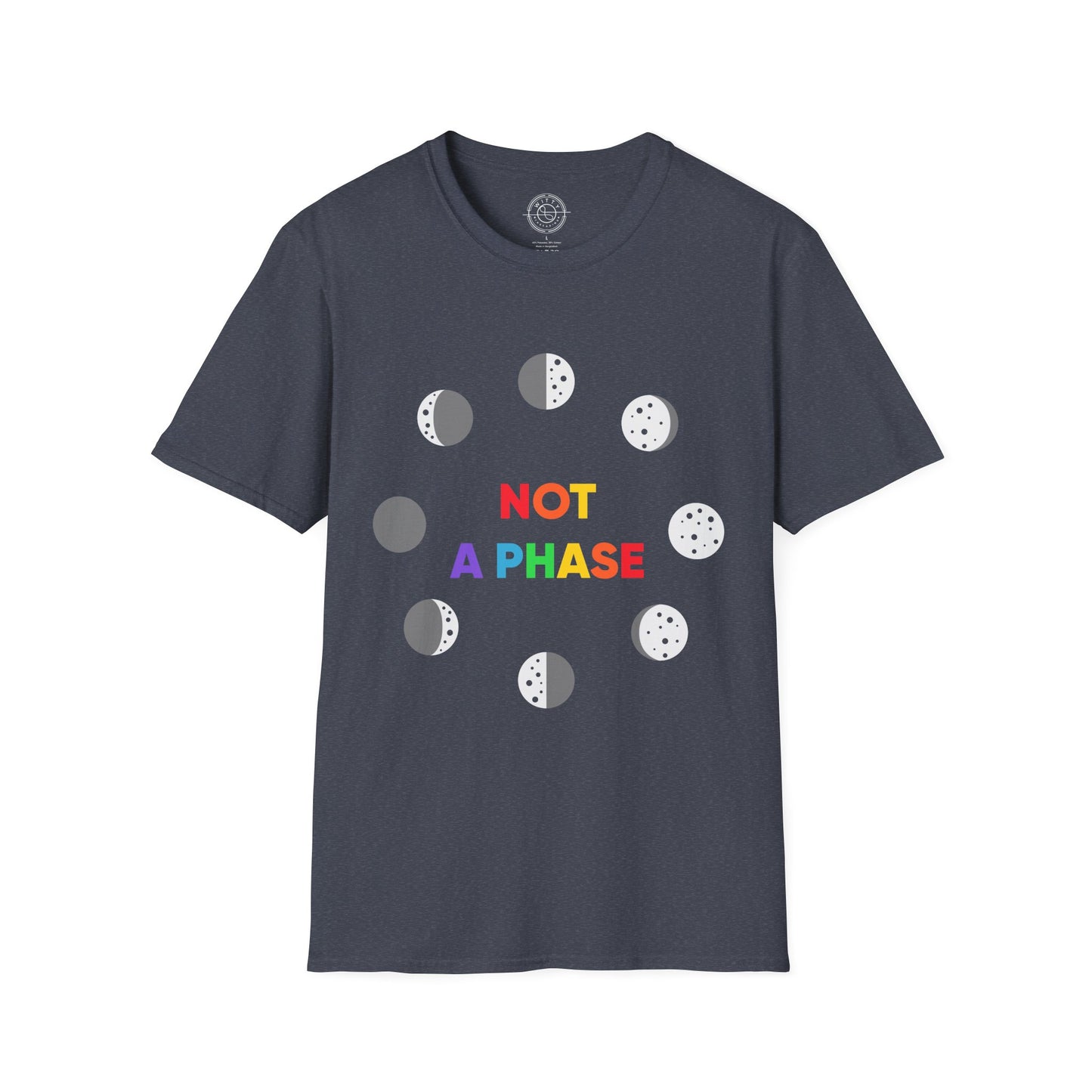 Not a phase - T-Shirt