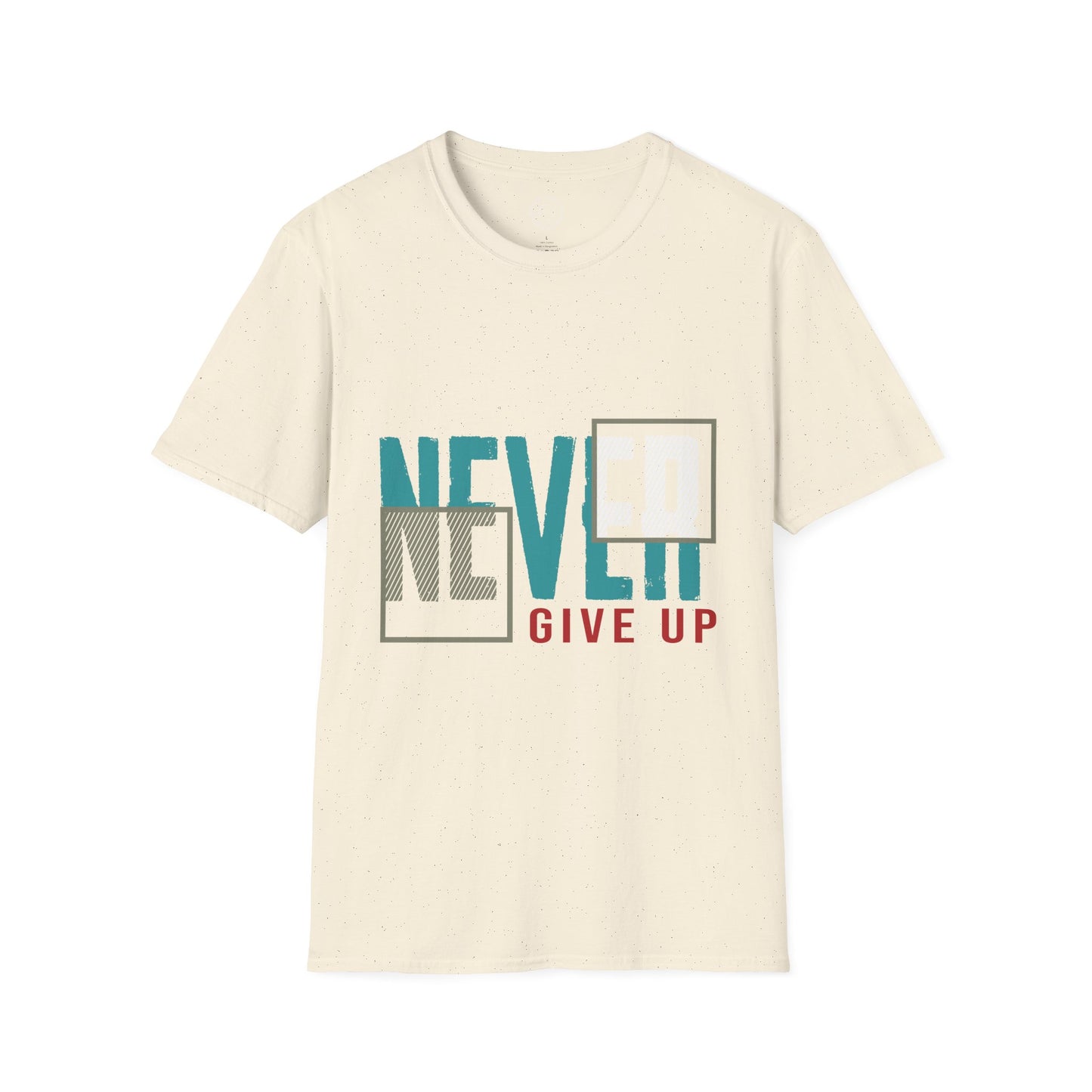 Never Give Up - T-Shirt