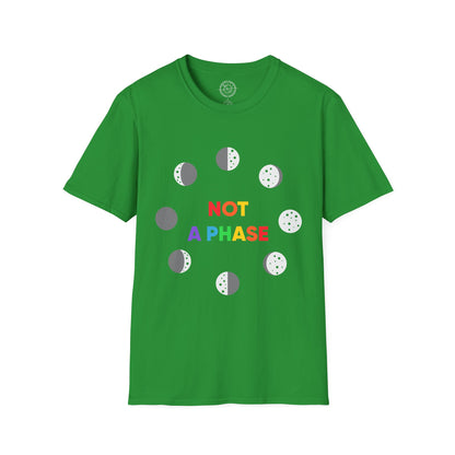 Not a phase - T-Shirt