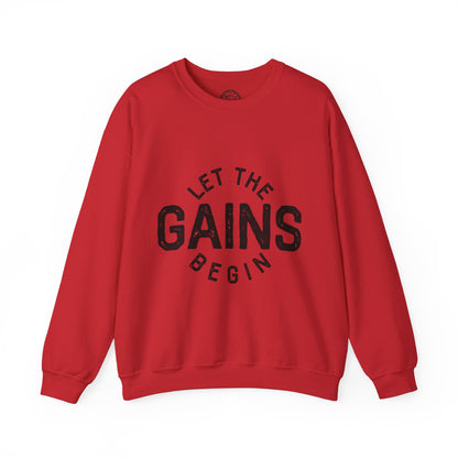 Let the GAINs BEGIN - Sweatshirt