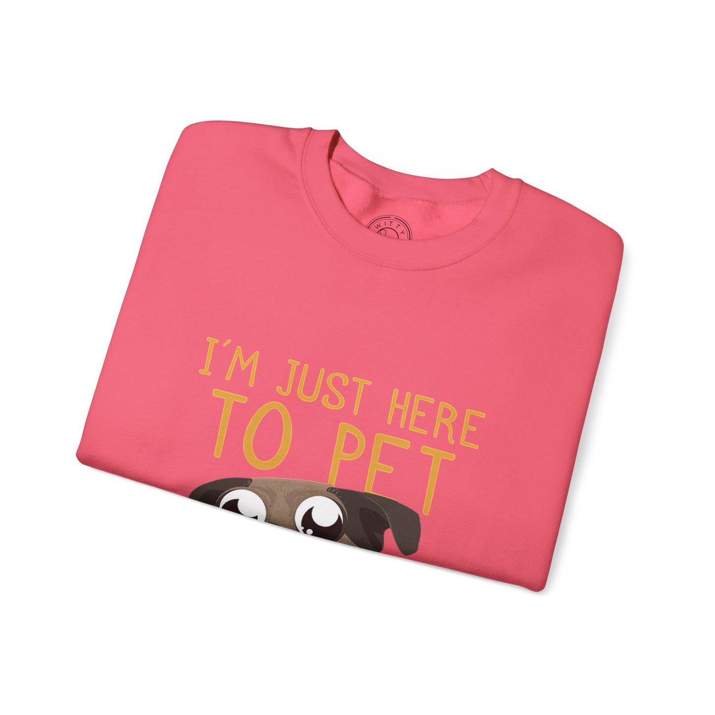 I'm Just Here - Sweatshirt
