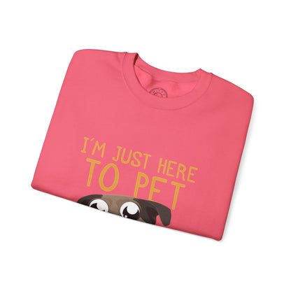 I'm Just Here - Sweatshirt