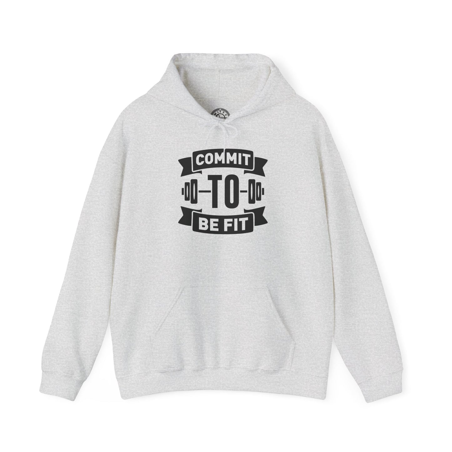Commit to be FIT - Hoodie