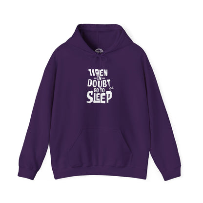 When In Doubt Go To Sleep -  Hoodie