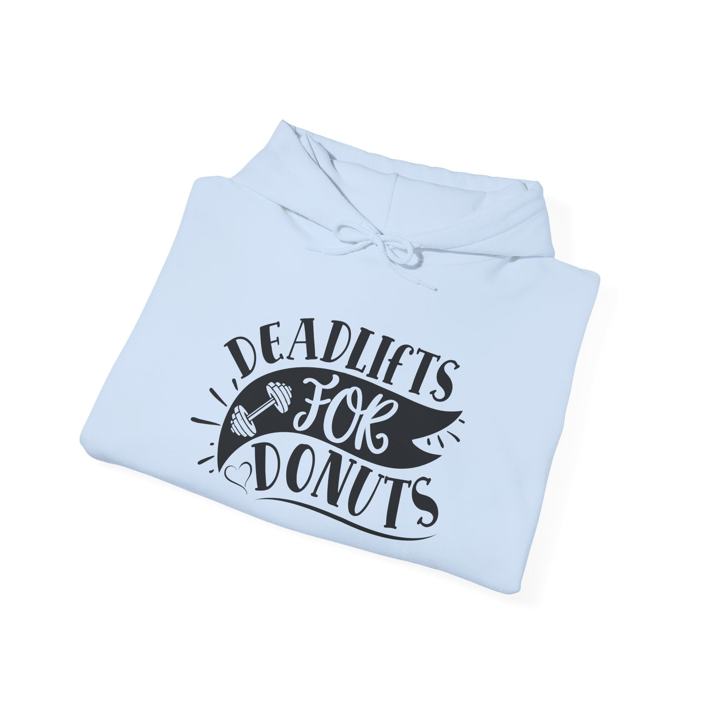 Deadlifts for Donuts - Hoodie