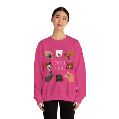 Your Text is Here - Sweatshirt