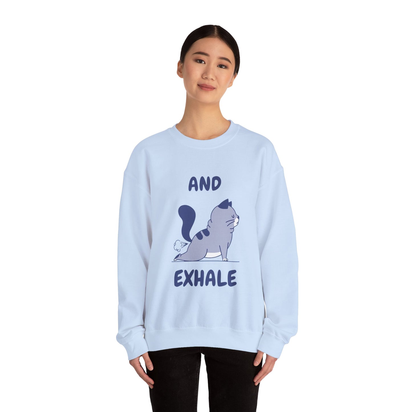 And Exhale - Sweatshirt