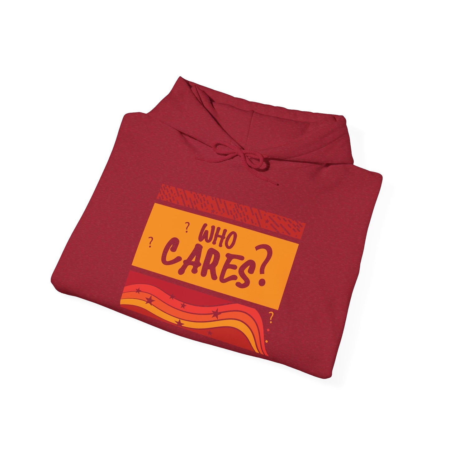 Who Cares? -  Hoodie