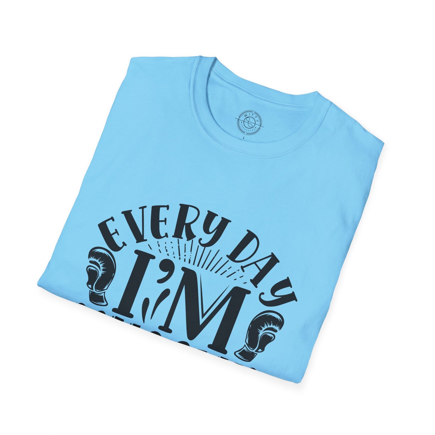 Everyday I'm Musclin - T-Shirt