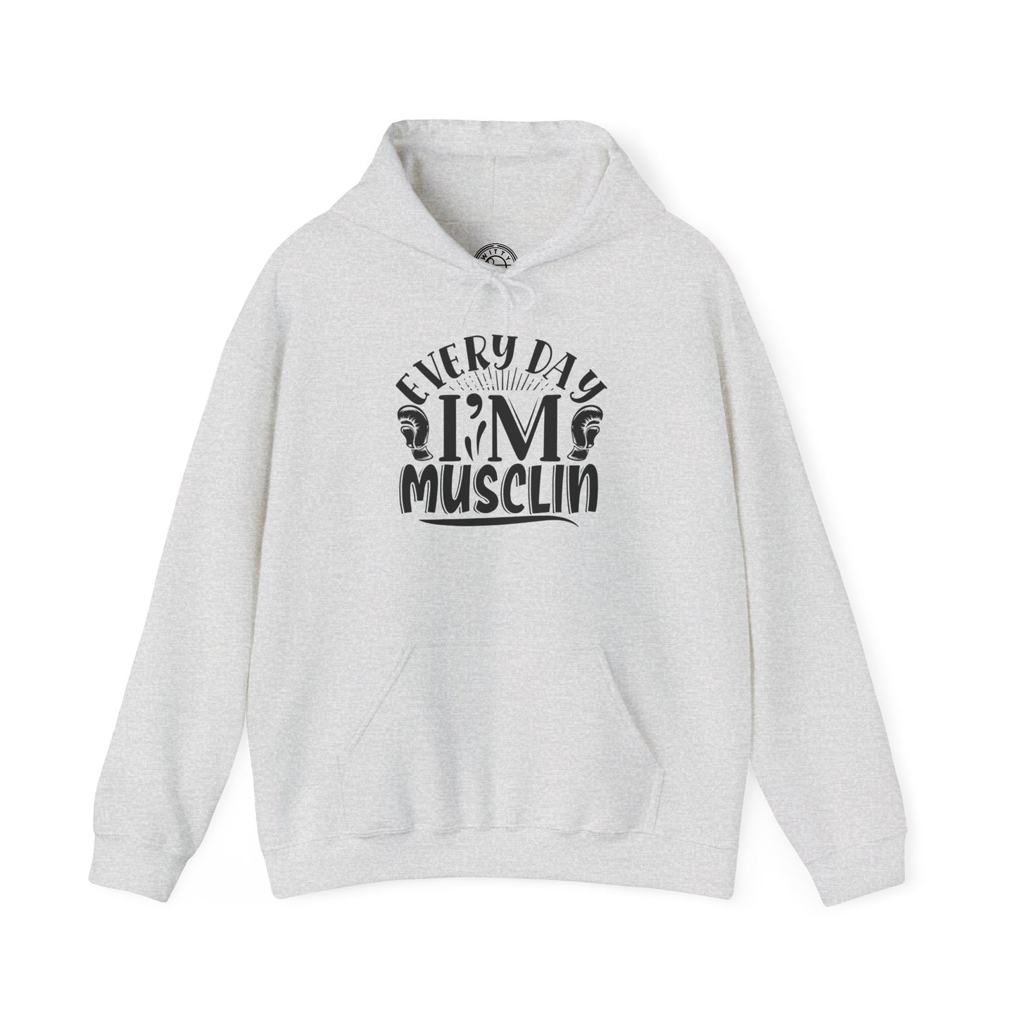 Everyday I'm Musclin - Hoodie