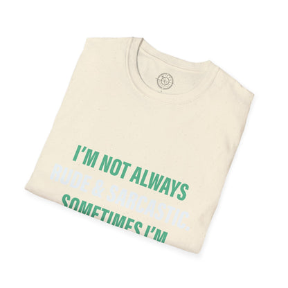 Sometimes I'm Sleeping - T-Shirt