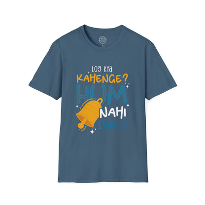 Log Kya Kahenge - T-Shirt