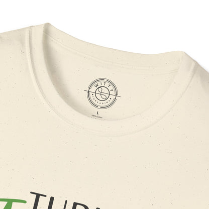 Turn I Wish to I Will - T-Shirt