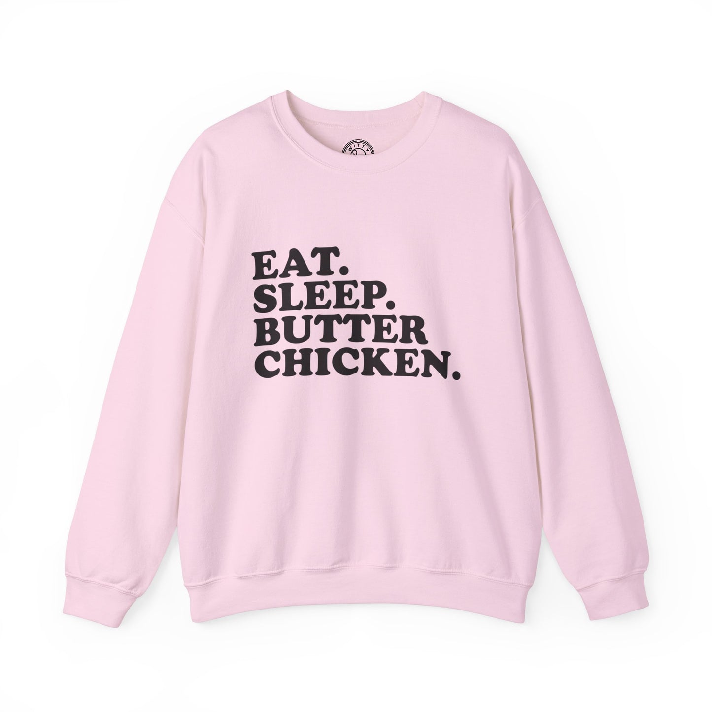 Butter Chicken - Sweatshirt